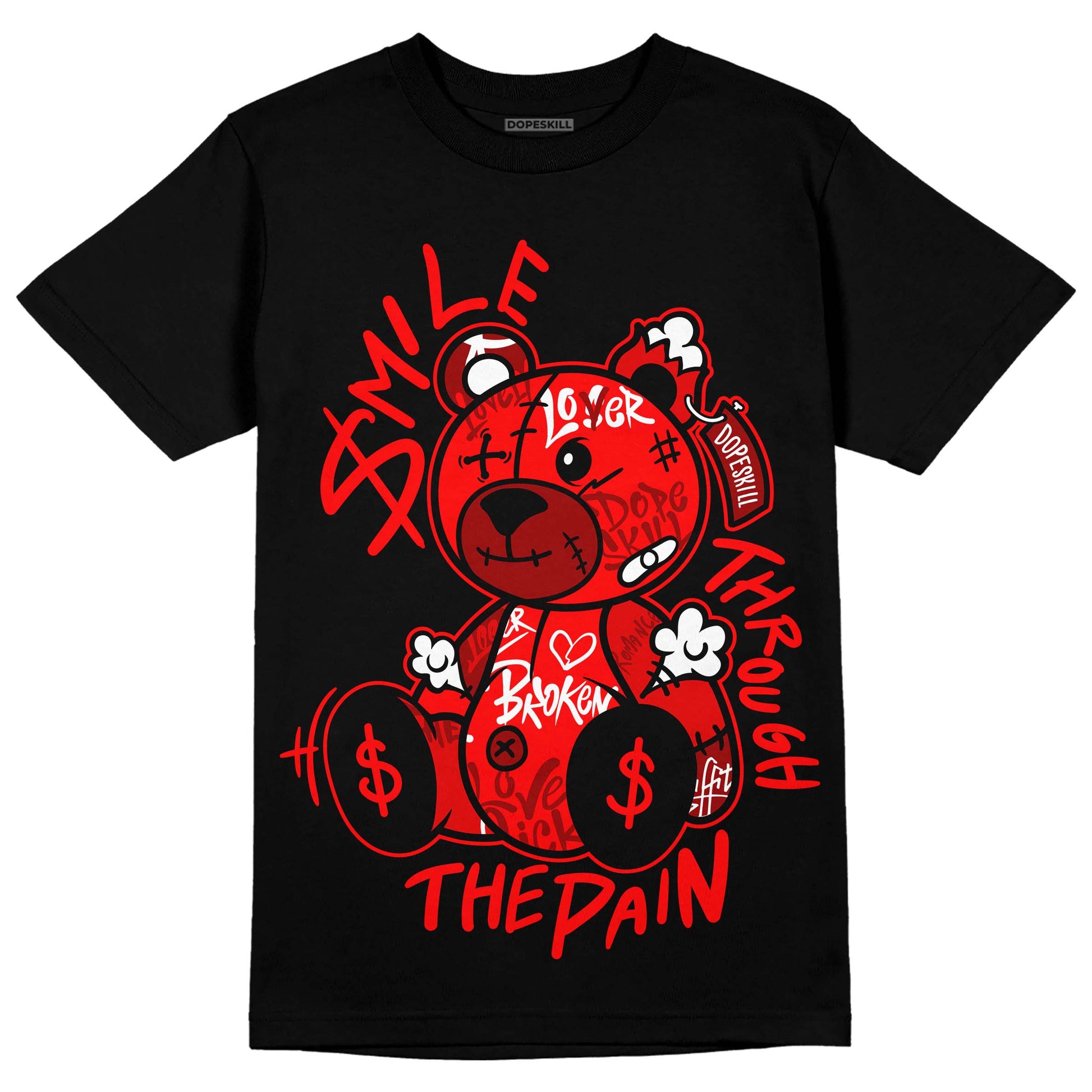 Jordan 1 Retro High OG "Satin Bred" DopeSkill T-Shirt Smile Through The Pain Graphic Streetwear - Black