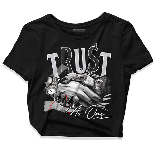 Jordan 2 Retro "Black Cement" DopeSkill Women's Crop Top Trust No One Graphic Streetwear - Black