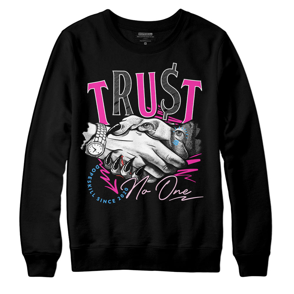 Pink Sneakers DopeSkill Sweatshirt Trust No One Graphic Streetwear - Black