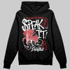 Jordan 14 Retro ‘Black Toe’ DopeSkill Hoodie Sweatshirt Speak It Graphic Streetwear - Black