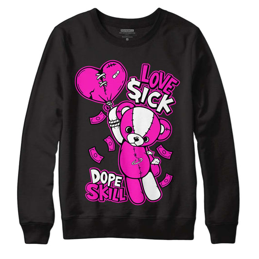 Dunk Low GS “Active Fuchsia” DopeSkill Sweatshirt Love Sick Graphic Streetwear - Black