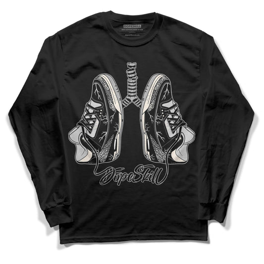 Jordan 3 “Off Noir” DopeSkill Long Sleeve T-Shirt Breathe Graphic Streetwear - Black