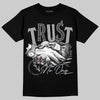 Jordan 6 Retro Cool Grey DopeSkill T-Shirt Trust No One Graphic Streetwear - Black
