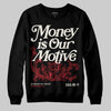 Jordan 4 “Flight Club” DopeSkill Sweatshirt Money Is Our Motive Typo Graphic Streetwear - black
