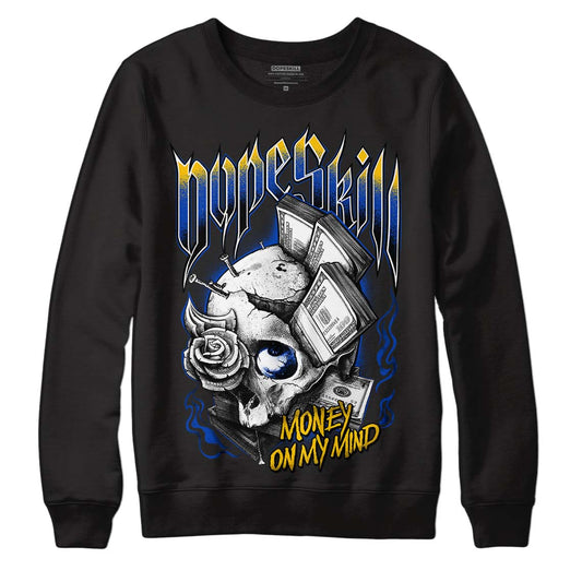 Jordan 14 “Laney” DopeSkill Sweatshirt Money On My Mind Graphic Streetwear - Black