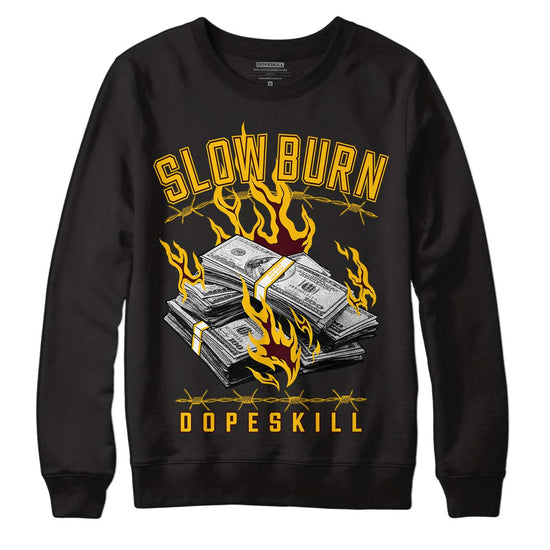 Dunk Yellow Bordeaux DopeSkill Sweatshirt Slow Burn Graphic Streetwear - Black