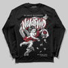 Jordan 14 Retro ‘Black Toe’ DopeSkill Long Sleeve T-Shirt Nevermind Graphic Streetwear - Black