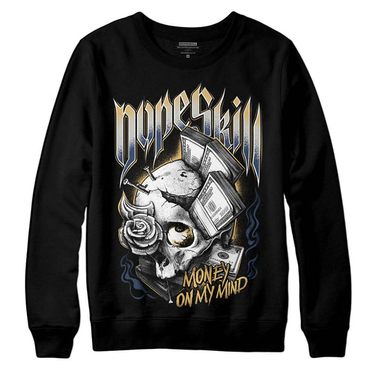 A Ma Maniere x Jordan 5 Dawn “Photon Dust” DopeSkill Sweatshirt Money On My Mind Graphic Streetwear - Black