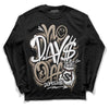 Jordan 1 High OG “Latte” DopeSkill Long Sleeve T-Shirt No Days Off Graphic Streetwear - Black