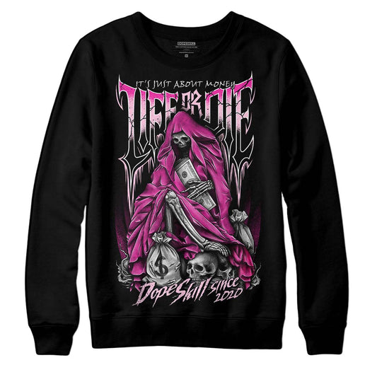 Pink Sneakers DopeSkill Sweatshirt Life or Die Graphic Streetwear - Black