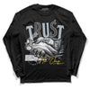 Jordan 13 “Blue Grey” DopeSkill Long Sleeve T-Shirt Trust No One Graphic Streetwear - Black