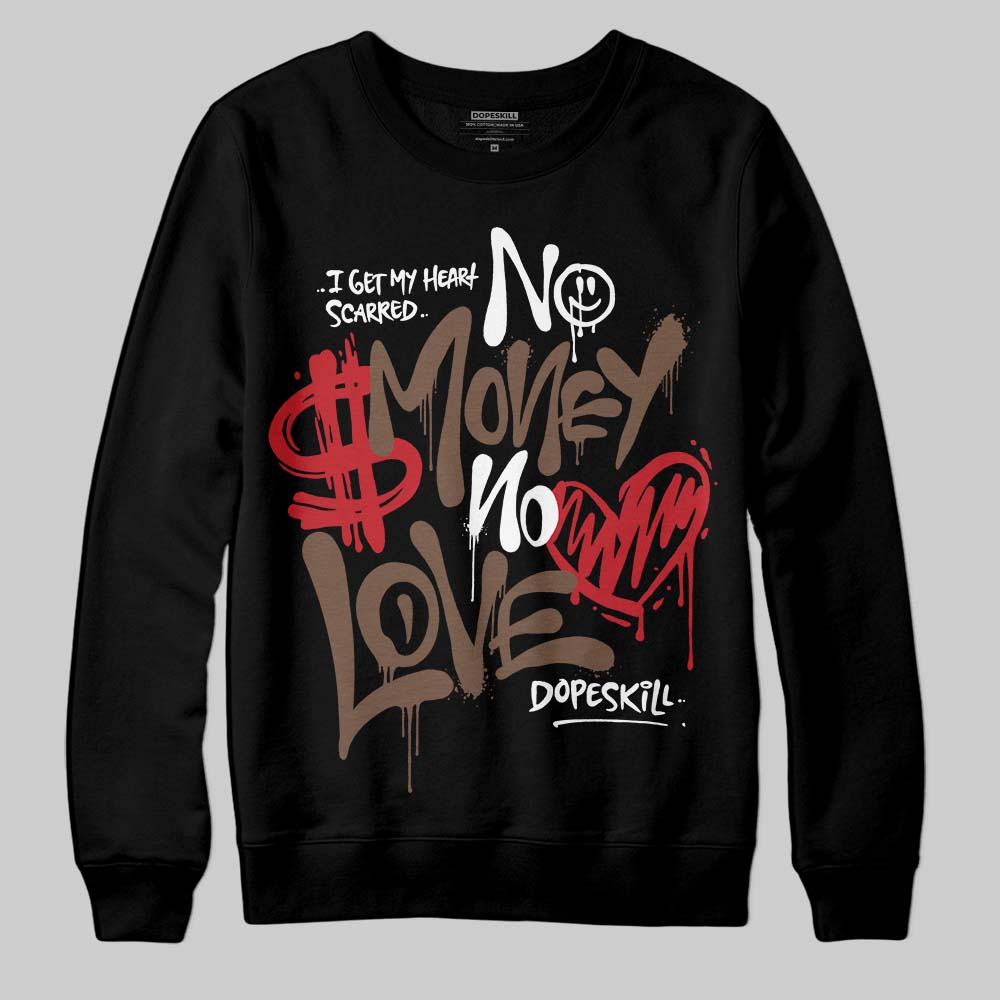 Jordan 9 'Olive' DopeSkill Sweatshirt No Money No Love Typo Graphic Streetwear - Black