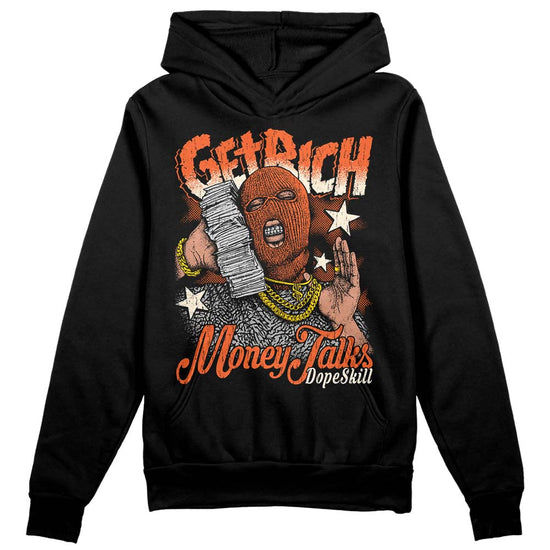 Jordan 3 Georgia Peach DopeSkill Hoodie Sweatshirt Get Rich Graphic Streetwear - Black