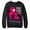 Jordan 1 Low GS “Fierce Pink” Dopeskill Sweatshirt Love Kills Graphic Streetwear - Black