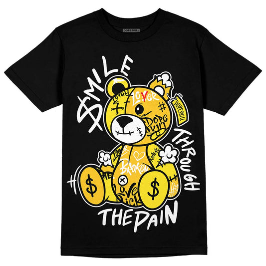 Jordan 4 Retro “Vivid Sulfur” DopeSkill T-Shirt Smile Through The Pain Graphic Streetwear - Black 