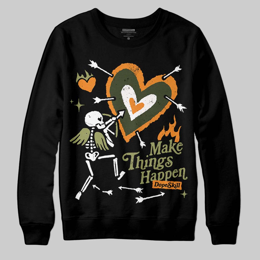 Olive Sneakers DopeSkill Sweatshirt Make Things Happen Graphic Streetwear - Black