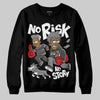 Jordan 10 Retro Shadow (2025) DopeSkill Sweatshirt No Risk No Story Graphic Streetwear - black