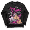 Dunk Low Triple Pink DopeSkill Long Sleeve T-Shirt New No Days Off Graphic Streetwear - Black