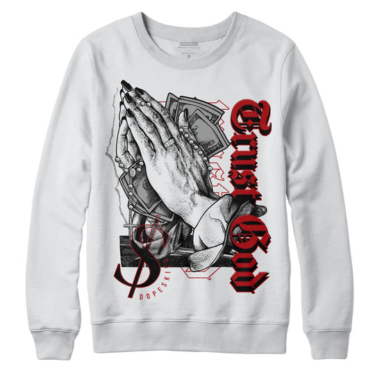 Jordan 13 Retro Playoffs DopeSkill Sweatshirt Trust God Graphic Streetwear - WHite