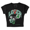 Jordan 1 High OG Green Glow DopeSkill Women's Crop Top Loser Lover Graphic Streetwear - Black