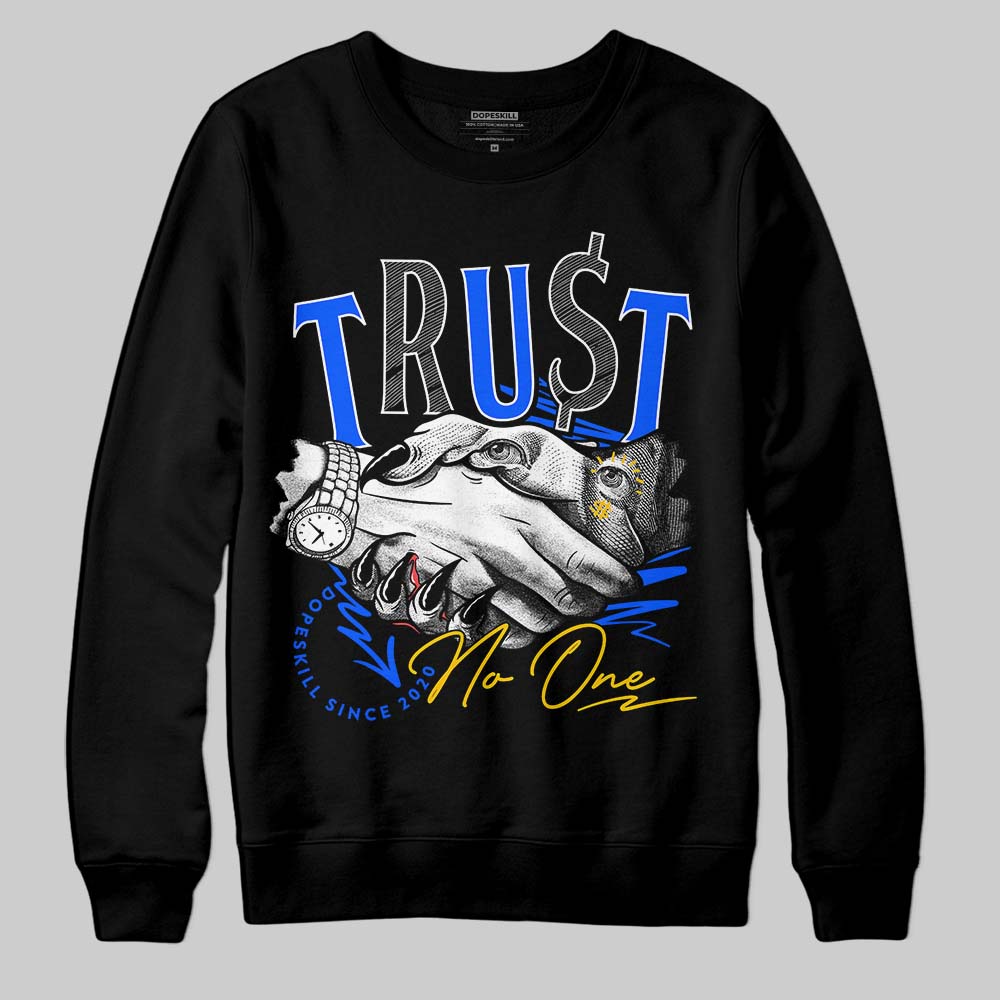 Royal Blue Sneakers DopeSkill Sweatshirt Trust No One Graphic Streetwear - Black