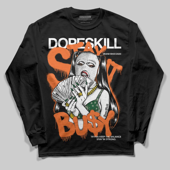 SoleFly x Air Jordan 3 “Fruits Of Our Labor” DopeSkill Long Sleeve T-Shirt Stay It Busy Graphic Streetwear - black