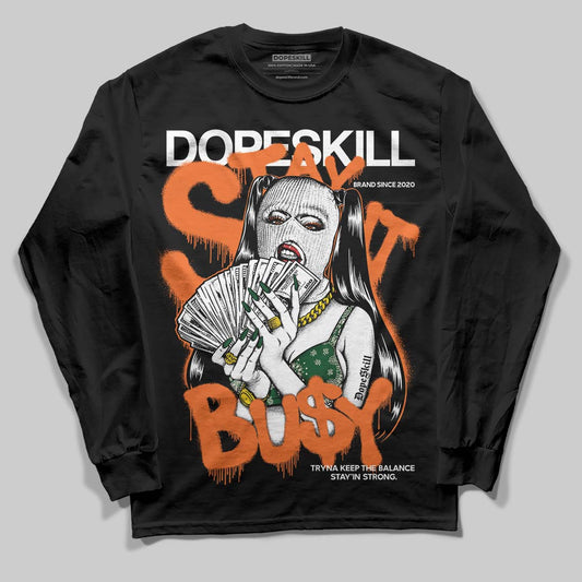 SoleFly x Air Jordan 3 “Fruits Of Our Labor” DopeSkill Long Sleeve T-Shirt Stay It Busy Graphic Streetwear - black