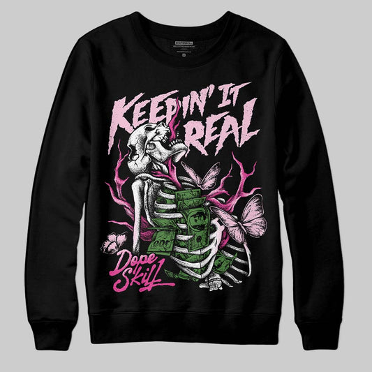 Pink Sneakers DopeSkill Sweatshirt Keepin' It Real Graphic Streetwear - Black