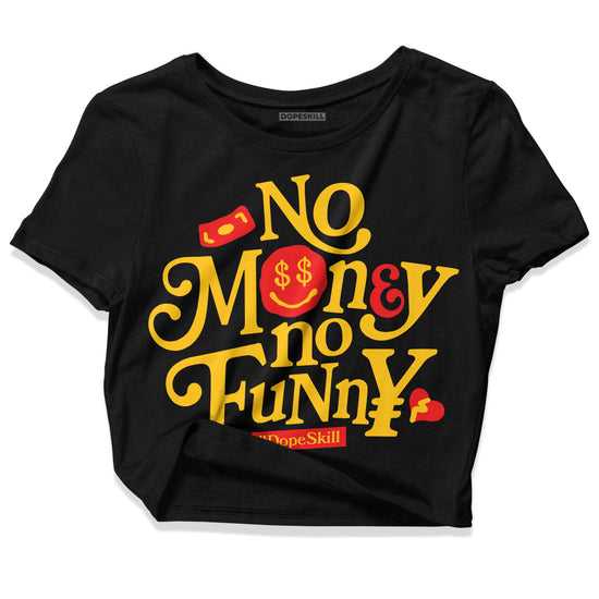 Yellow Sneakers DopeSkill Women's Crop Top No Money No Funny Graphic Streetwear - Black