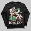 Nigel Sylvester x Jordan 1 Low OG “Nitro” DopeSkill Long Sleeve T-Shirt Born To Be Rich Graphic Streetwear - Black