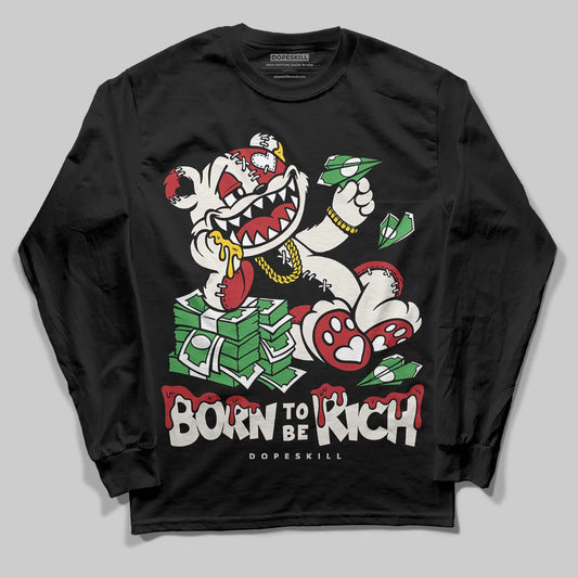 Nigel Sylvester x Jordan 1 Low OG “Nitro” DopeSkill Long Sleeve T-Shirt Born To Be Rich Graphic Streetwear - Black