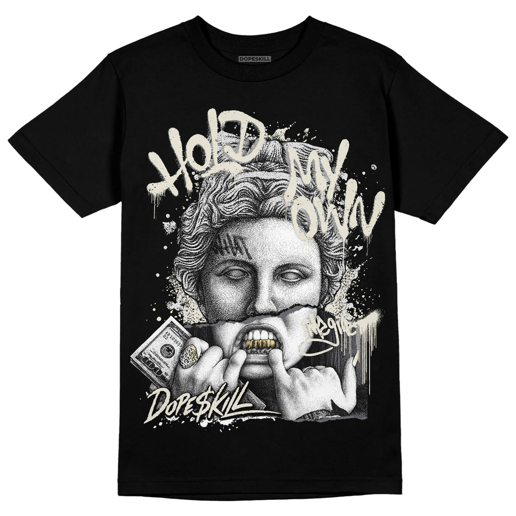 Jordan 11 Retro Low IE Light Orewood Brown DopeSkill T-Shirt Hold My Own Graphic Streetwear - Black 