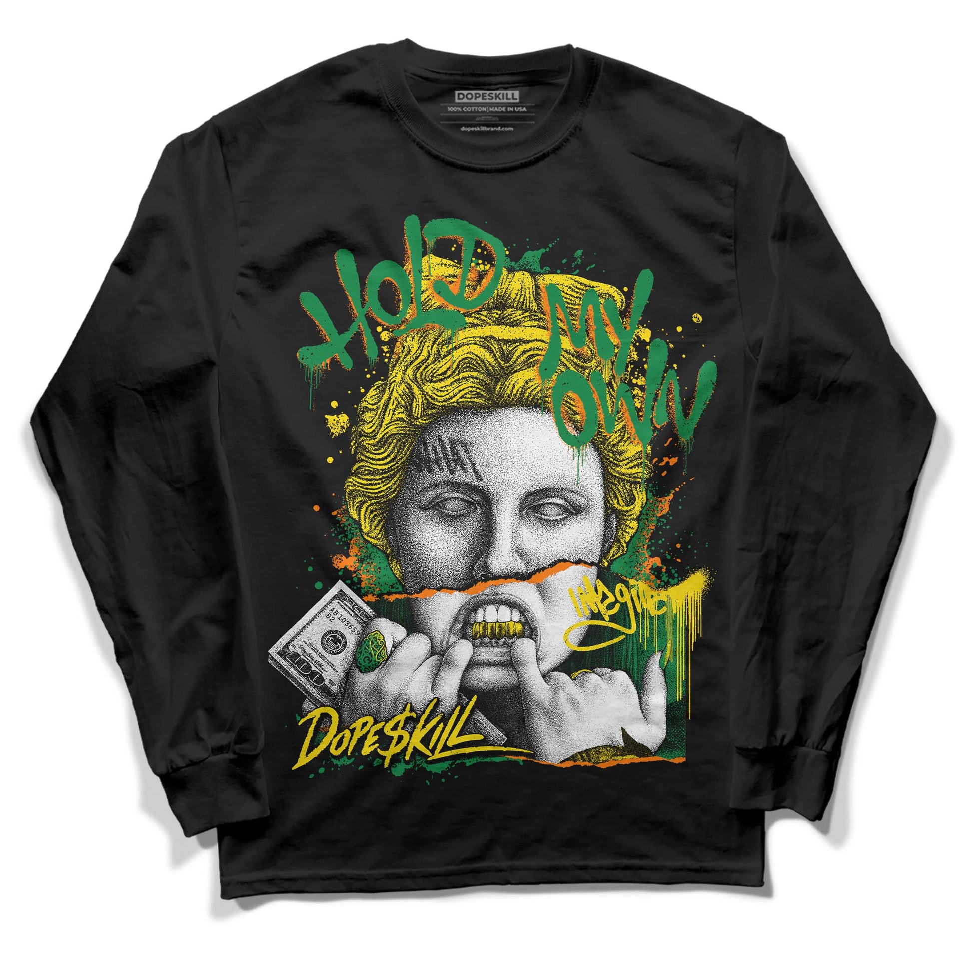 Dunk Low Reverse Brazil DopeSkill Long Sleeve T-shirt Hold My Own Graphic Streetwear - Black