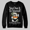 Jordan 4 Retro OG SP Undefeated (2025) DopeSkill Sweatshirt Owe It To Yourself Graphic Streetwear - Black