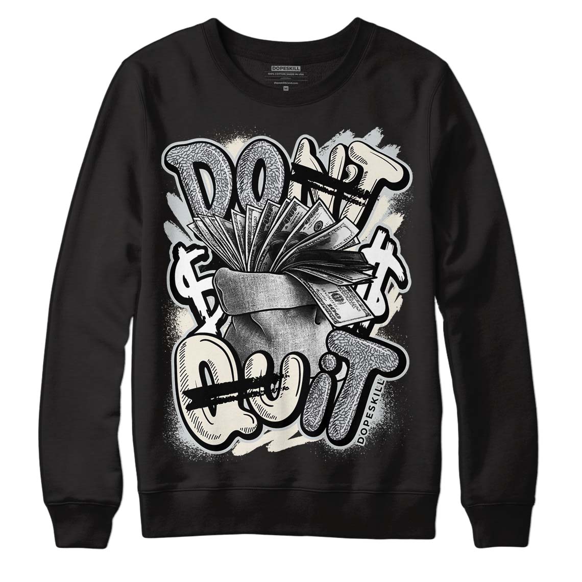 Jordan 1 Retro Low OG Black Cement DopeSkill Sweatshirt Don't Quit Graphic Streetwear - Black