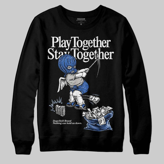 Awake NY x Jordan 5 Retro 'Black Racer Blue' DopeSkill Sweatshirt Play together, Stay together Graphic Streetwear - Black