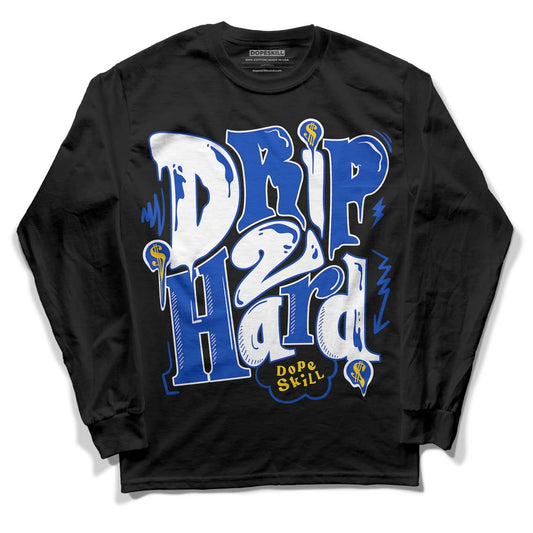 Jordan 14 “Laney” DopeSkill Long Sleeve T-Shirt Drip Too Hard Graphic Streetwear - Black