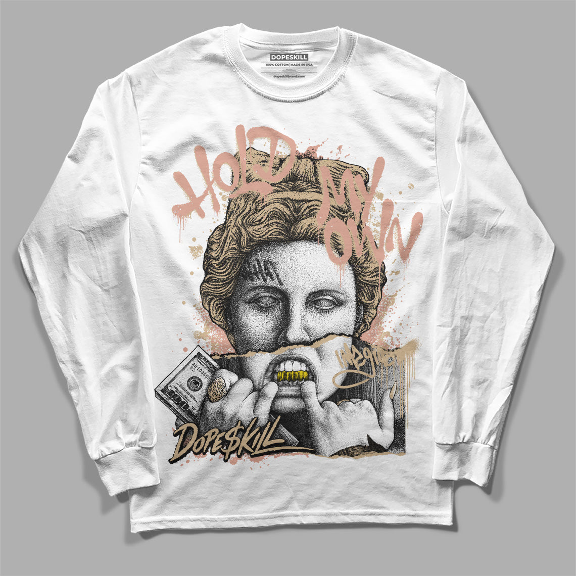 TAN Sneakers DopeSkill Long Sleeve T-Shirt Hold My Own Graphic Streetwear - White 