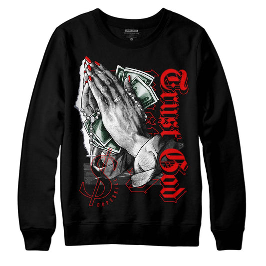 Jordan 2 White Fire Red DopeSkill Sweatshirt Trust God Graphic Streetwear - Black