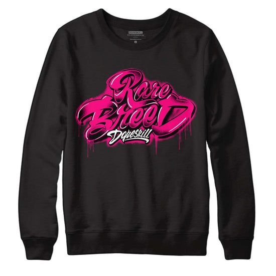 Jordan 1 Low GS “Fierce Pink” Dopeskill Sweatshirt Rare Breed Type Graphic Streetwear - Black