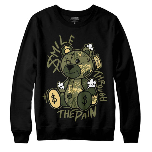 Jordan 4 Retro SE Craft Medium Olive DopeSkill Sweatshirt Smile Through The Pain Graphic Streetwear - Black