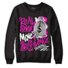 Dunk Low GS “Active Fuchsia” DopeSkill Sweatshirt Real Ones Move In Silence Graphic Streetwear - Black