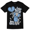 AJ 4 University Blue DopeSkill T-Shirt Love Sick Graphic