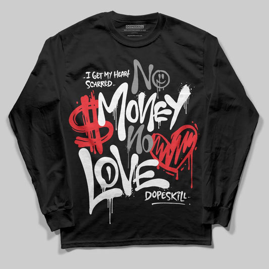 Rick Owens Leather Low Sneaker Black And Milk DopeSkill Long Sleeve T-Shirt No Money No Love Typo Graphic Streetwear - Black