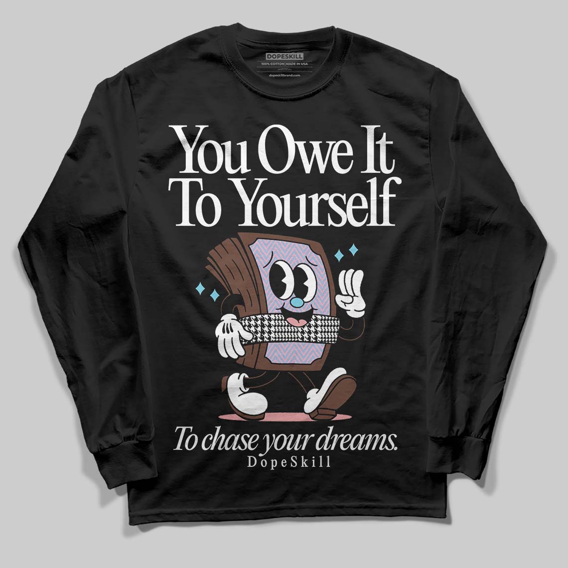 Harris Tweed x Dunk Low Denim Turquoise and Baroque Brown DopeSkill Long Sleeve T-Shirt Owe It To Yourself Graphic Streetwear - Black