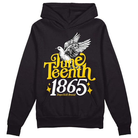 Jordan 6 “Yellow Ochre” DopeSkill Hoodie Sweatshirt Juneteenth 1865 Graphic Streetwear - Black