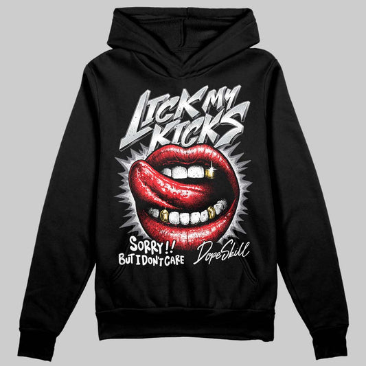 Jordan 4 “Fear” DopeSkill Hoodie Sweatshirt Lick My Kicks Graphic Streetwear - Black