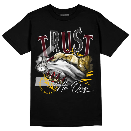 Dunk Yellow Bordeaux DopeSkill T-Shirt Trust No One Graphic Streetwear - Black 