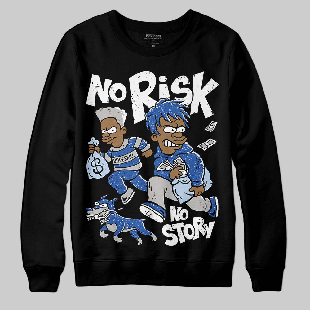 Awake NY x Jordan 5 Retro 'Black Racer Blue' DopeSkill Sweatshirt No Risk No Story Graphic Streetwear - Black