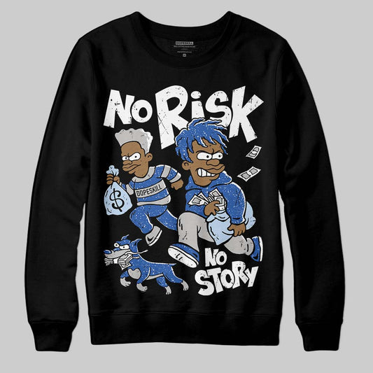 Awake NY x Jordan 5 Retro 'Black Racer Blue' DopeSkill Sweatshirt No Risk No Story Graphic Streetwear - Black